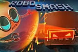 Robo smash